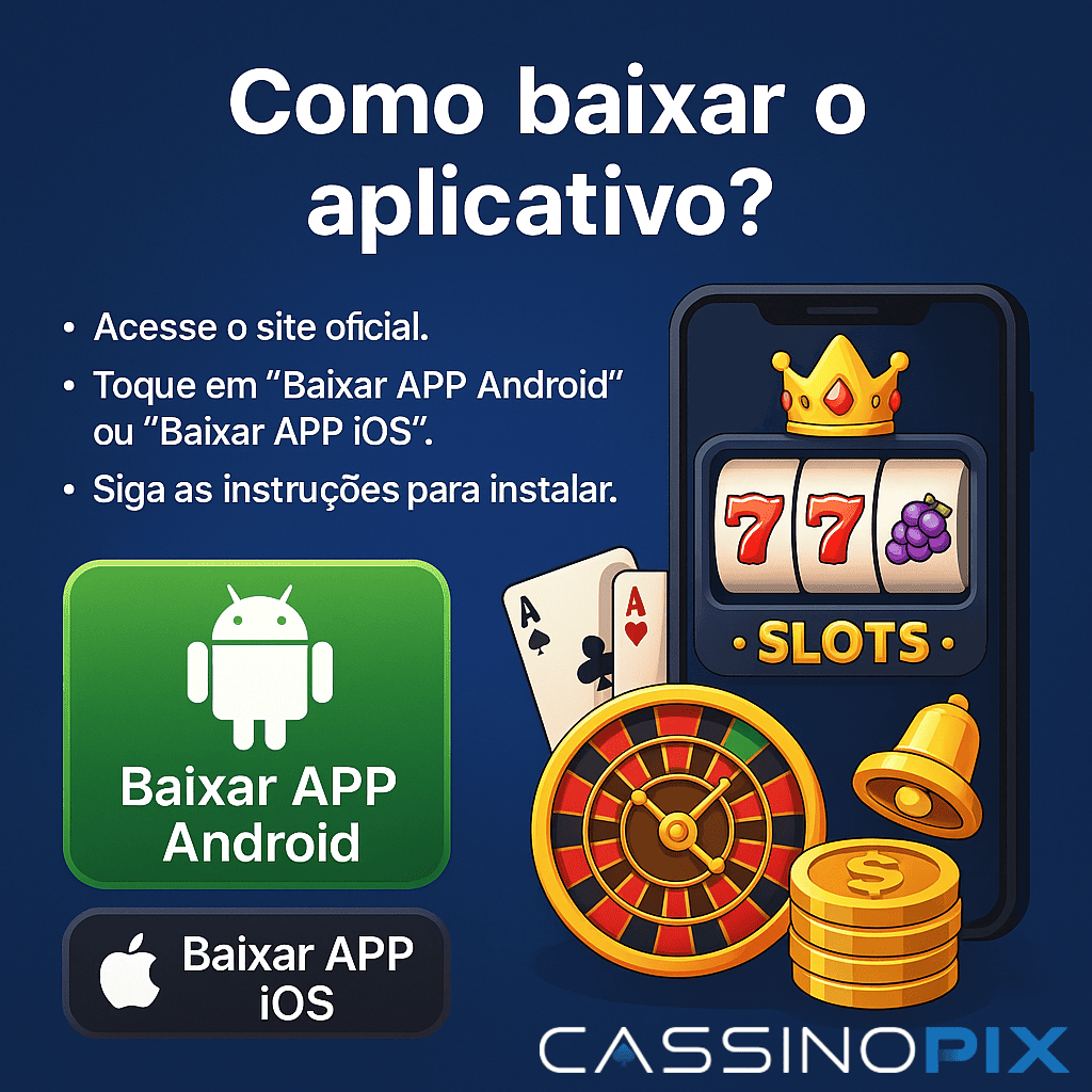 Baixe CASSINOPIX e reivindique bônus